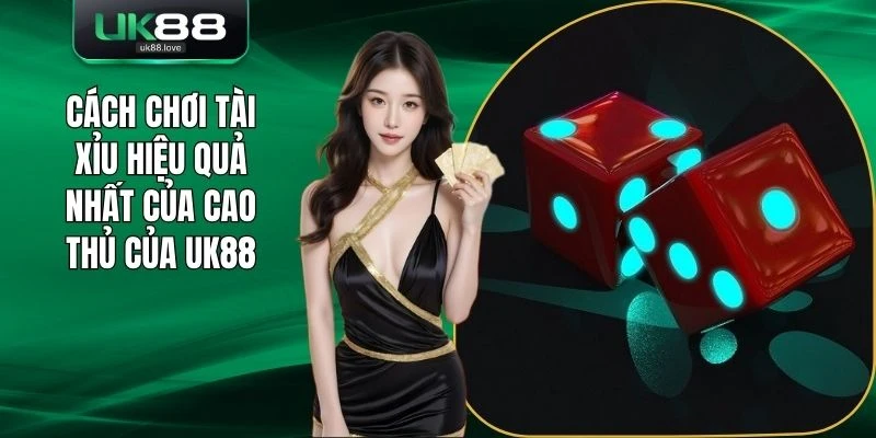 Cách chơi tài xỉu